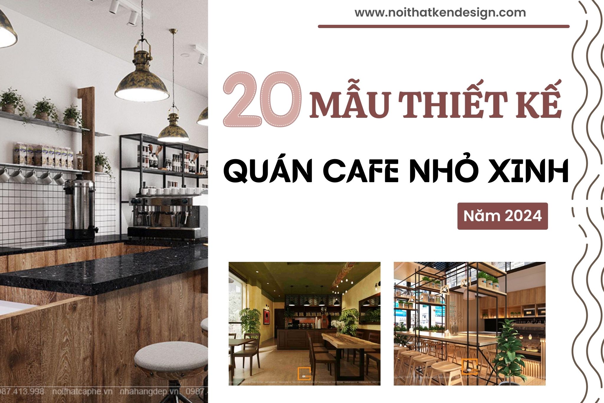 Điểm danh top 20 mẫu thiết kế quán cafe nhỏ xinh 2024