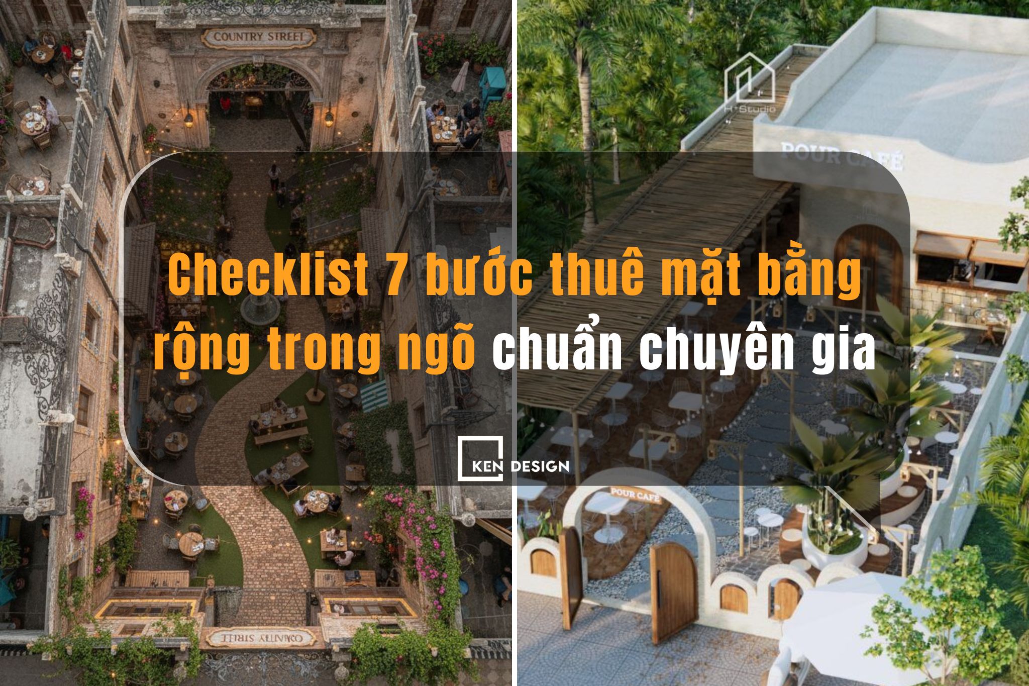 Checklist 7 bước thuê mặt bằng rộng trong ngõ chuẩn chuyên gia